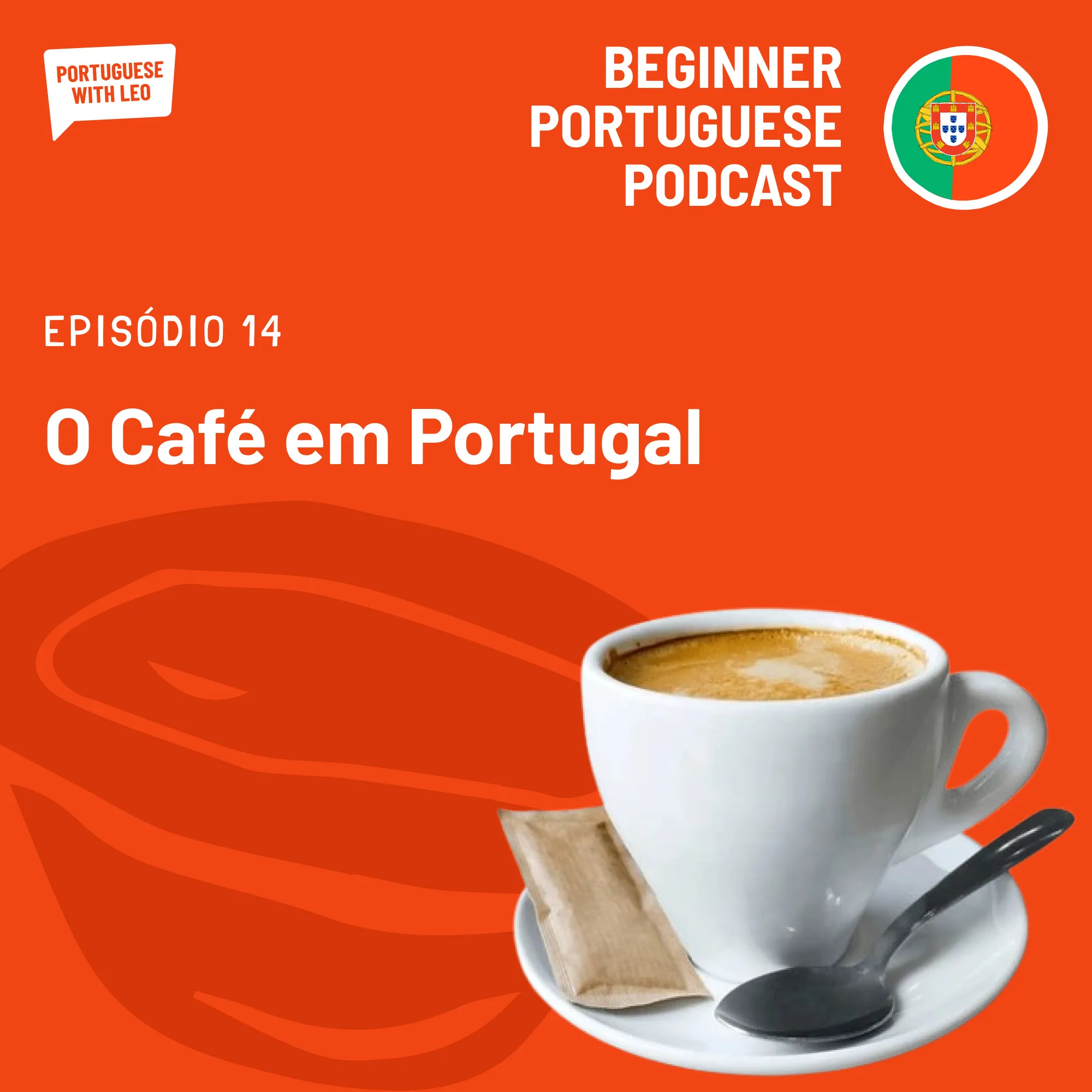 Ep. 14 - O Café em Portugal