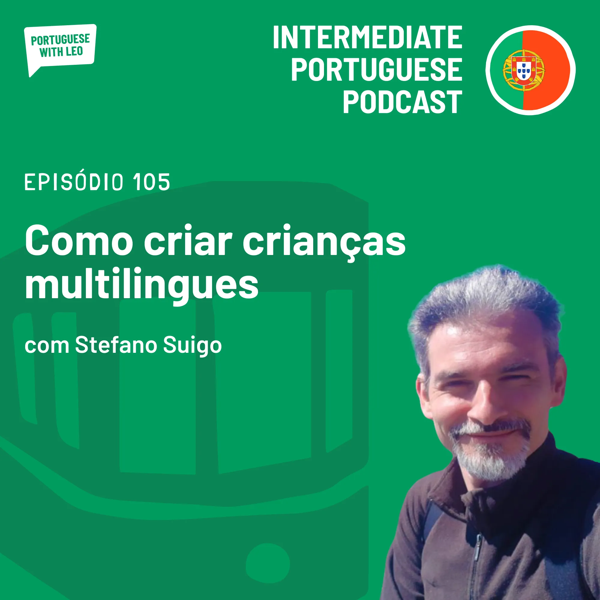 Ep. 105 - Como criar crianças multilingues, com Stefano Suigo
