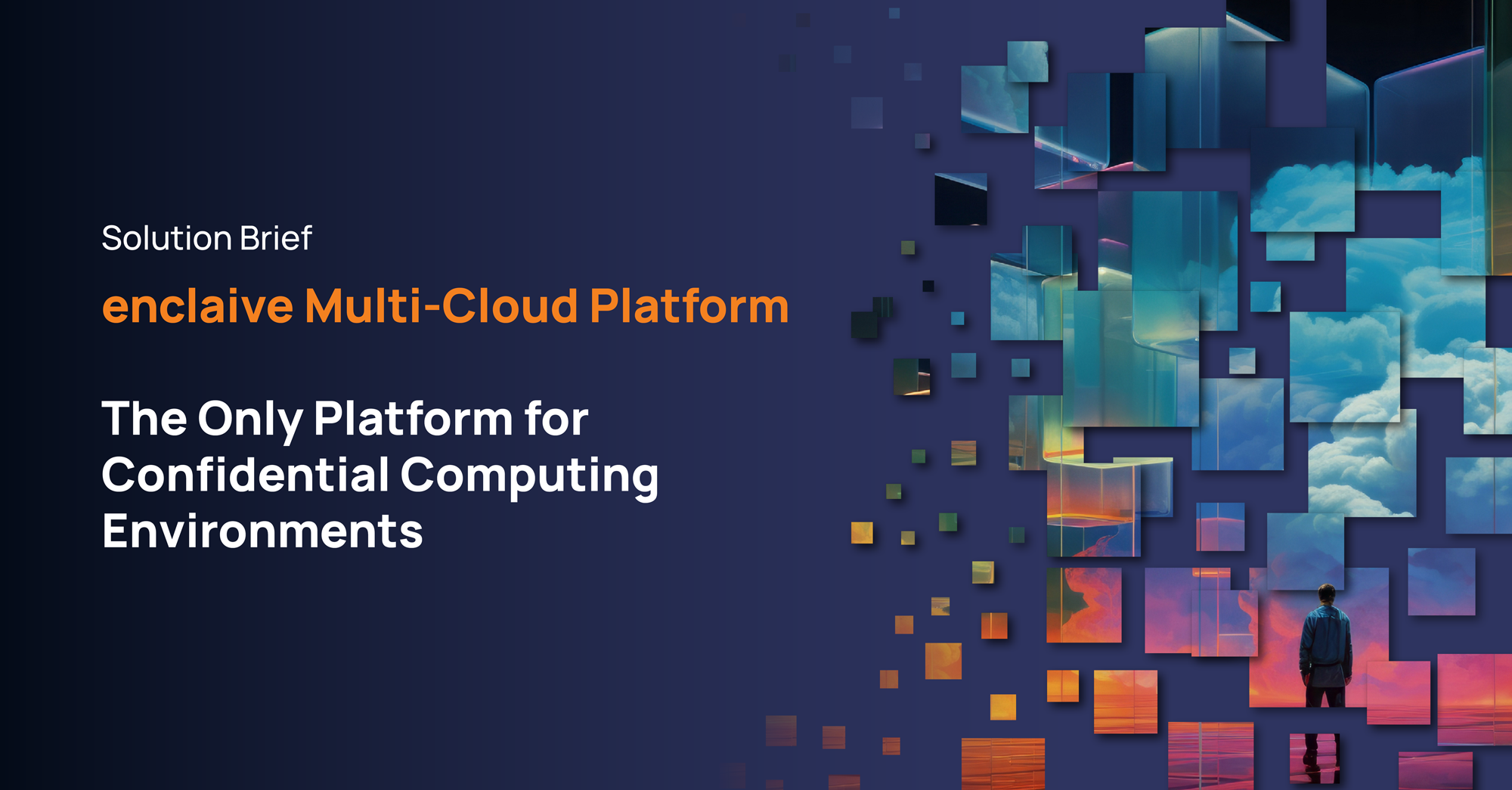 Solution Brief enclaive Multi-Cloud Platform