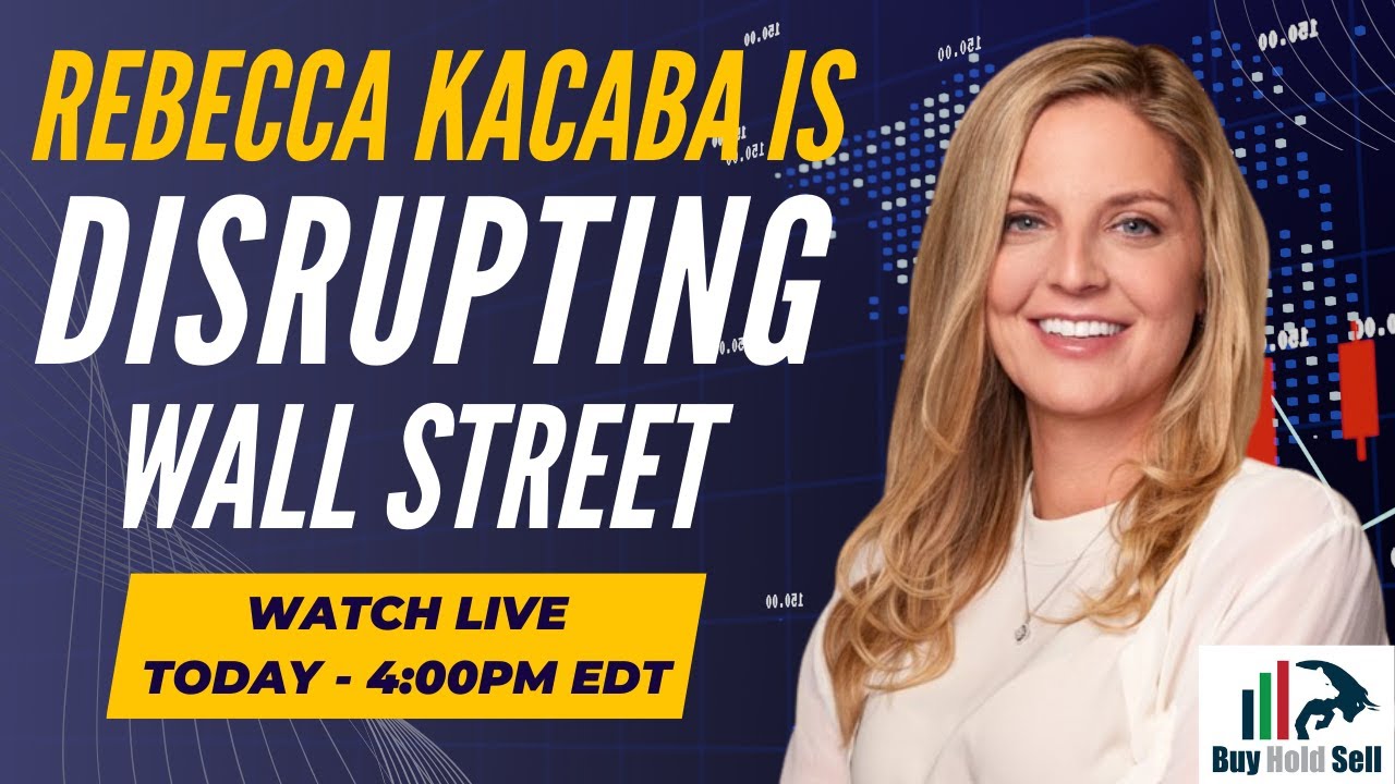 Rebecca Kacaba on Disrupting Wall Street: The Future of Capitalism