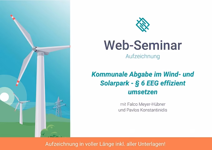 Kommunale Abgabe im Wind- und Solarpark - § 6 EEG effizient umsetzen