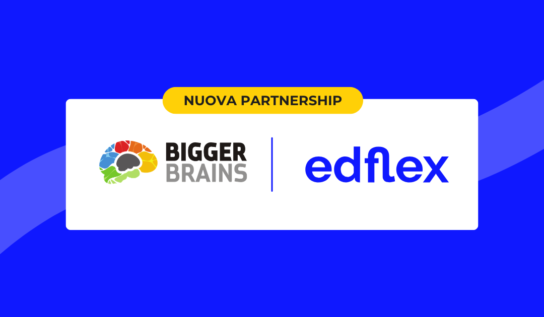 Bigger Brains x Edflex