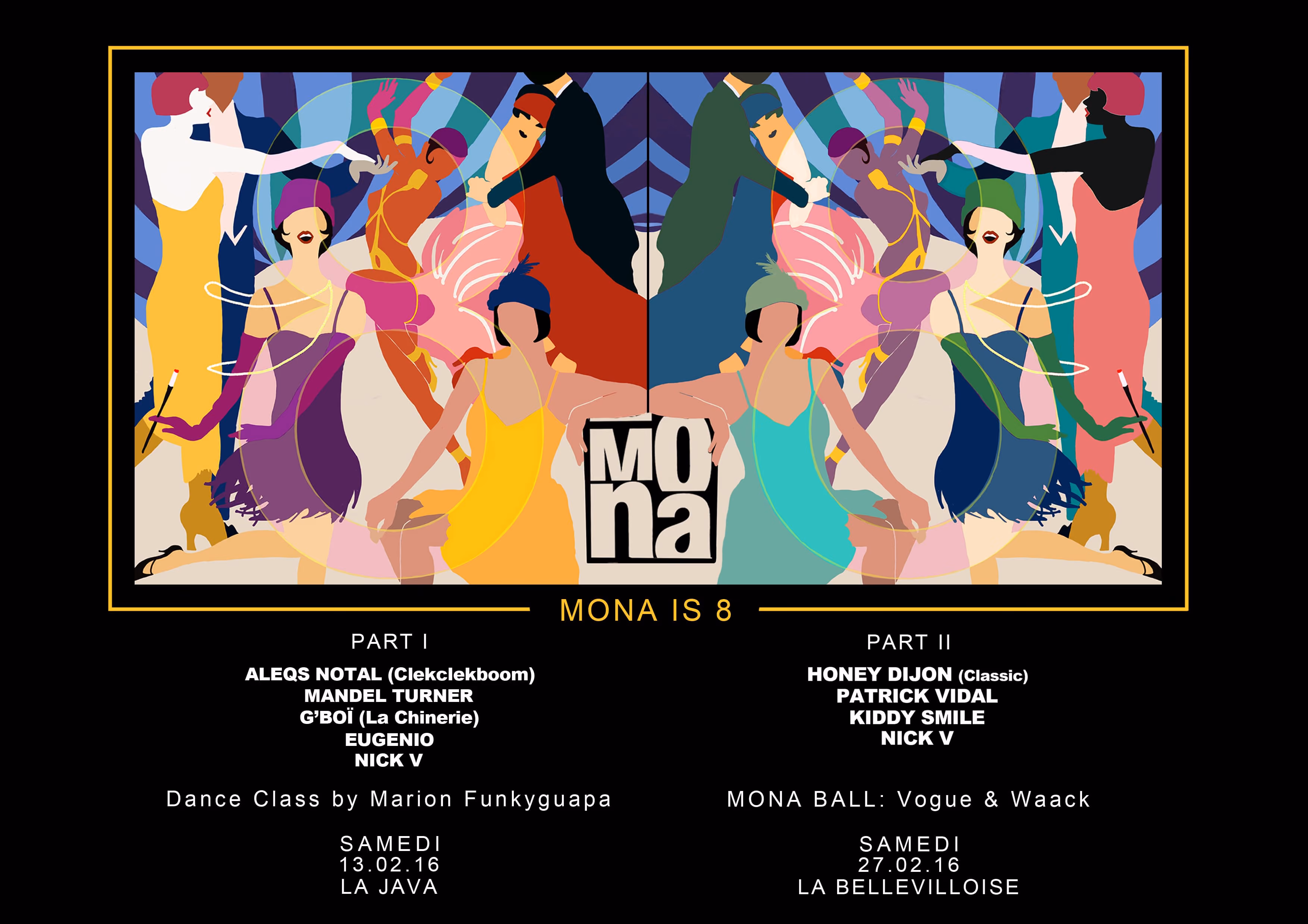 La Mona les 8 ans Partie 2, Avec Honey Dijon, Patrick Vidal, Kiddy Smile et Nick V