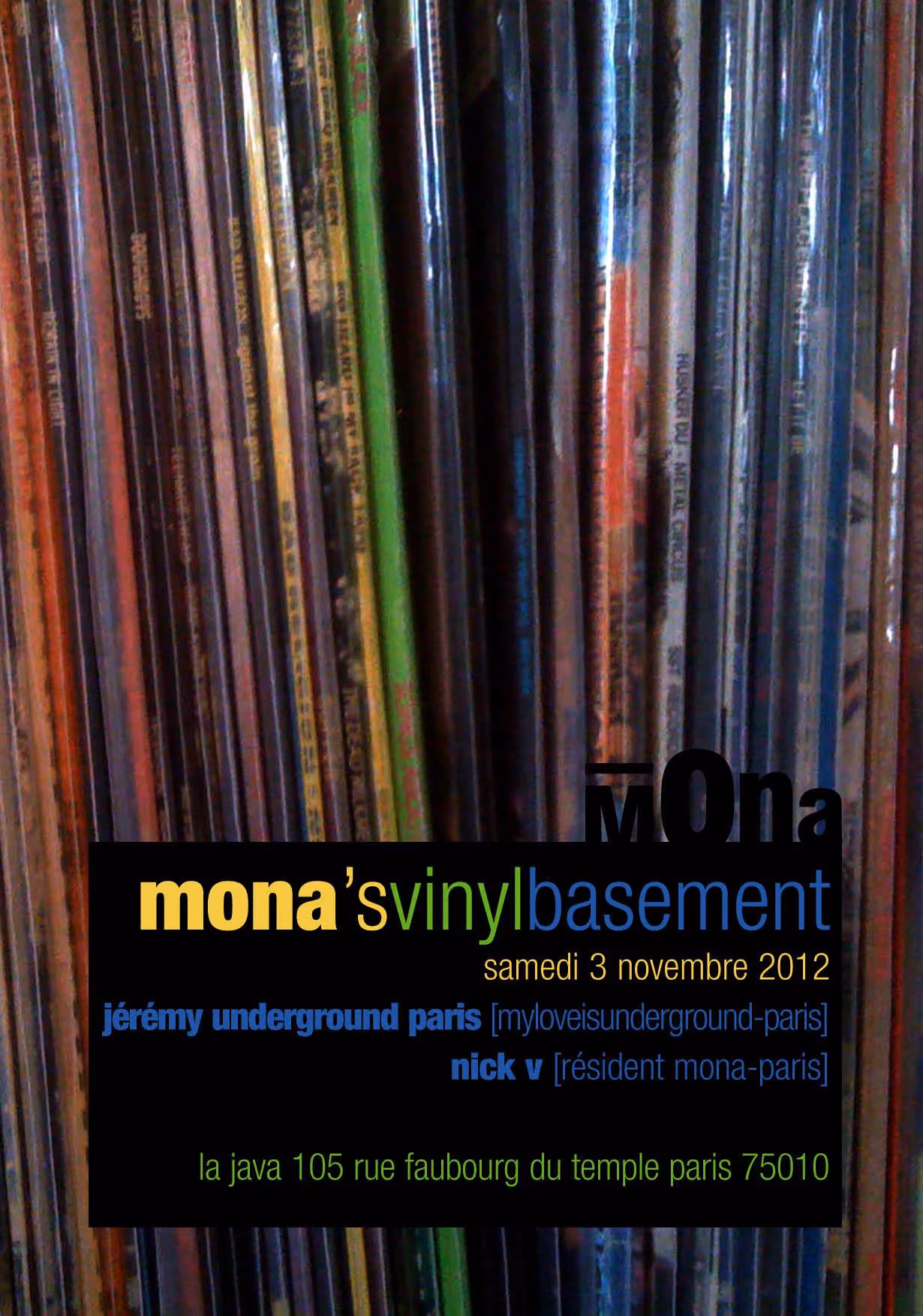 La Mona avec Jérémy aka Underground Paris, Nickv (résident)