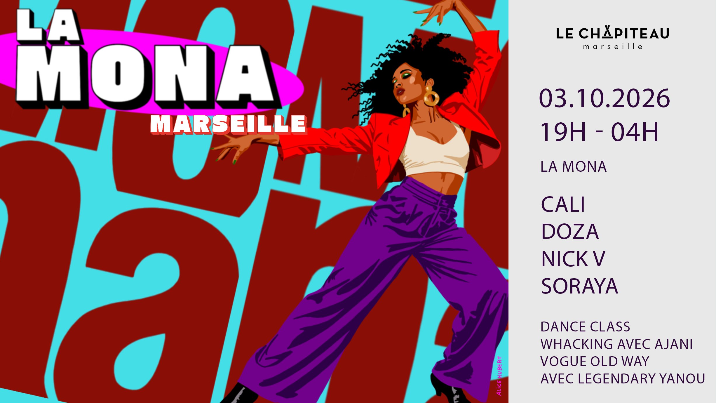 La Mona prend la direction du Sud et, pour la première fois, pose sa vibe à Marseille, au Chapiteau