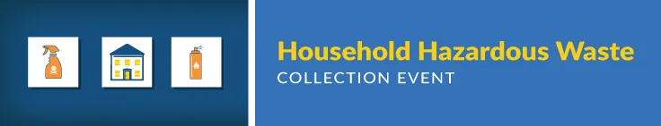 Household Hazardous Waste banner