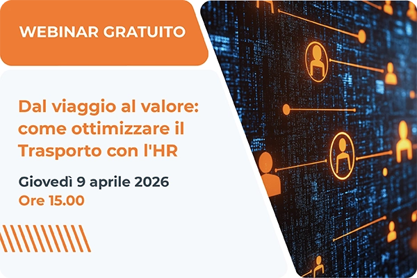 Banner webinar gratuito su integrazione HR e TMS nel trasporto: “Dal viaggio al valore: come ottimizzare il trasporto con l’HR”, 9 aprile 2026 ore 15:00.