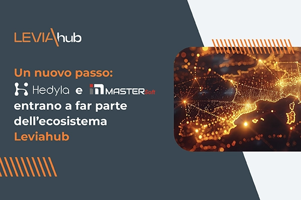 Leviahub acquisisce Master Informatica e Hedyla per rafforzare la presenza in Spagna e l’ecosistema digitale della supply chain