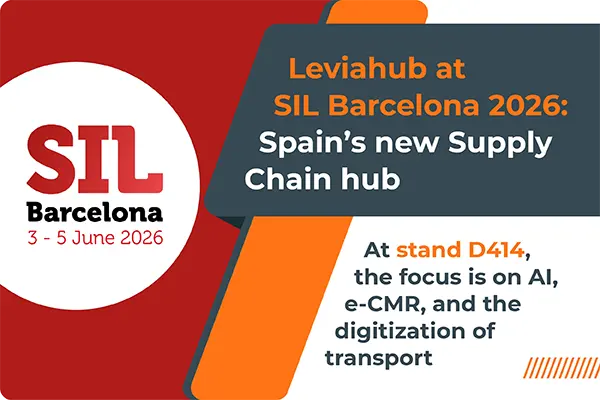 Leviahub banner for SIL Barcelona 2026 focused on AI, e-CMR and transport digitalization for an integrated European supply chain