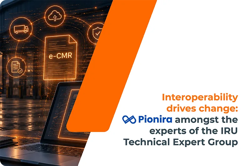 Illustration of e-CMR interoperability highlighting Pionira's participation in the IRU Technical Expert Group for the digitalisation of freight transport.