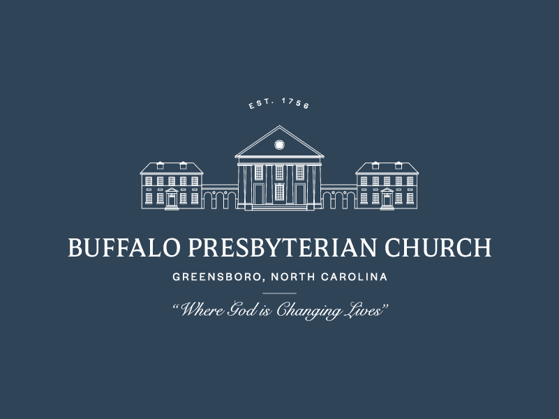 Buffalo Presbyterian Church logo with building illustration, established 1756, located in Greensboro, North Carolina, and slogan 'Where God is Changing Lives'.