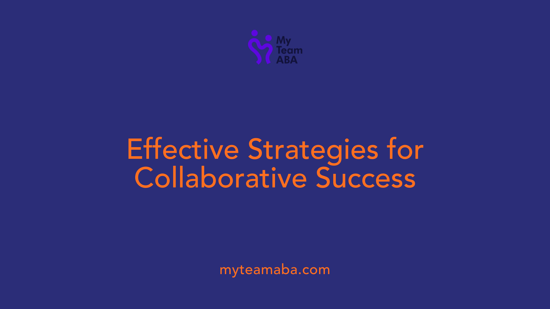 Effective Strategies for Collaborative Success