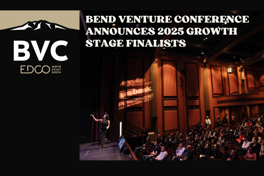 EDCO Announces Five Growth Stage Finalists for the 2025 Bend Venture Conference