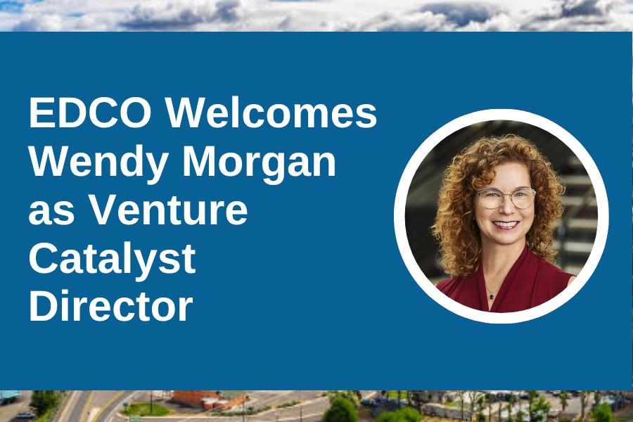 EDCO Welcomes Wendy Morgan as Venture Catalyst Director