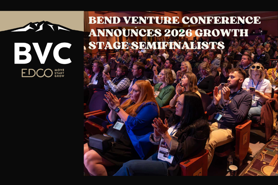 Bend Venture Conference Announces 2026 Growth Stage Semifinalists