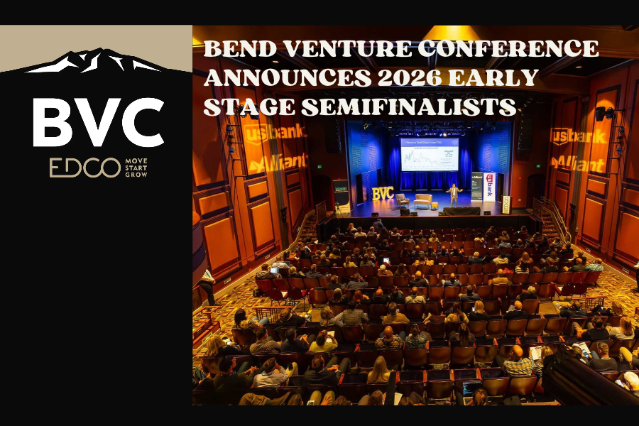 Bend Venture Conference Announces 2026 Early Stage Semifinalists