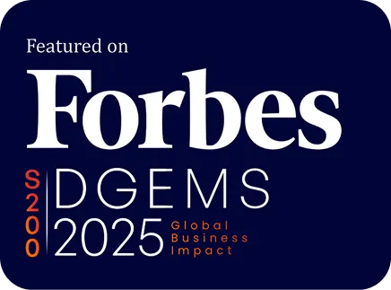 Badge with text 'Featured on Forbes S200 DGEMS 2025 Global Business Impact'.