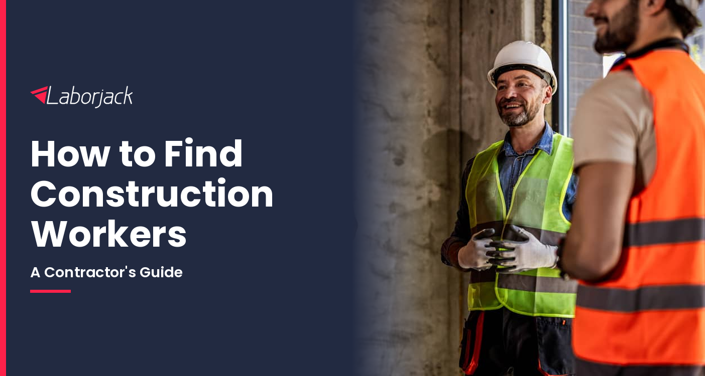 How to Find Construction Workers