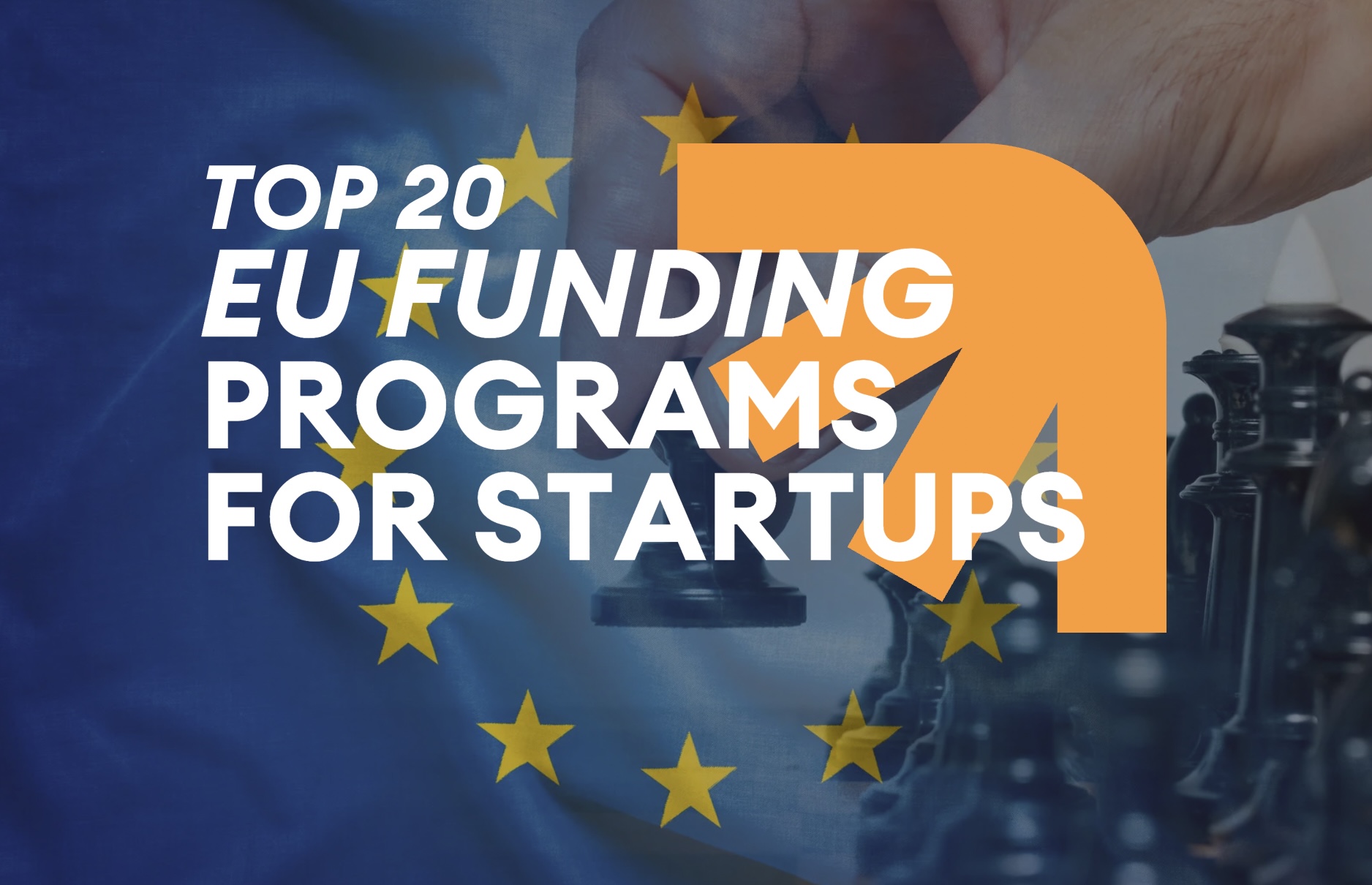EU Funding for Startups: Top 20 Grants to Apply for in 2025
