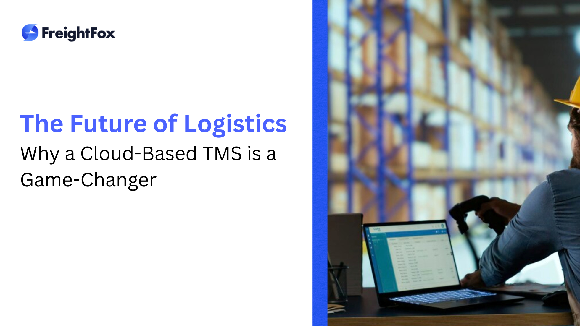 The Future of Logistics