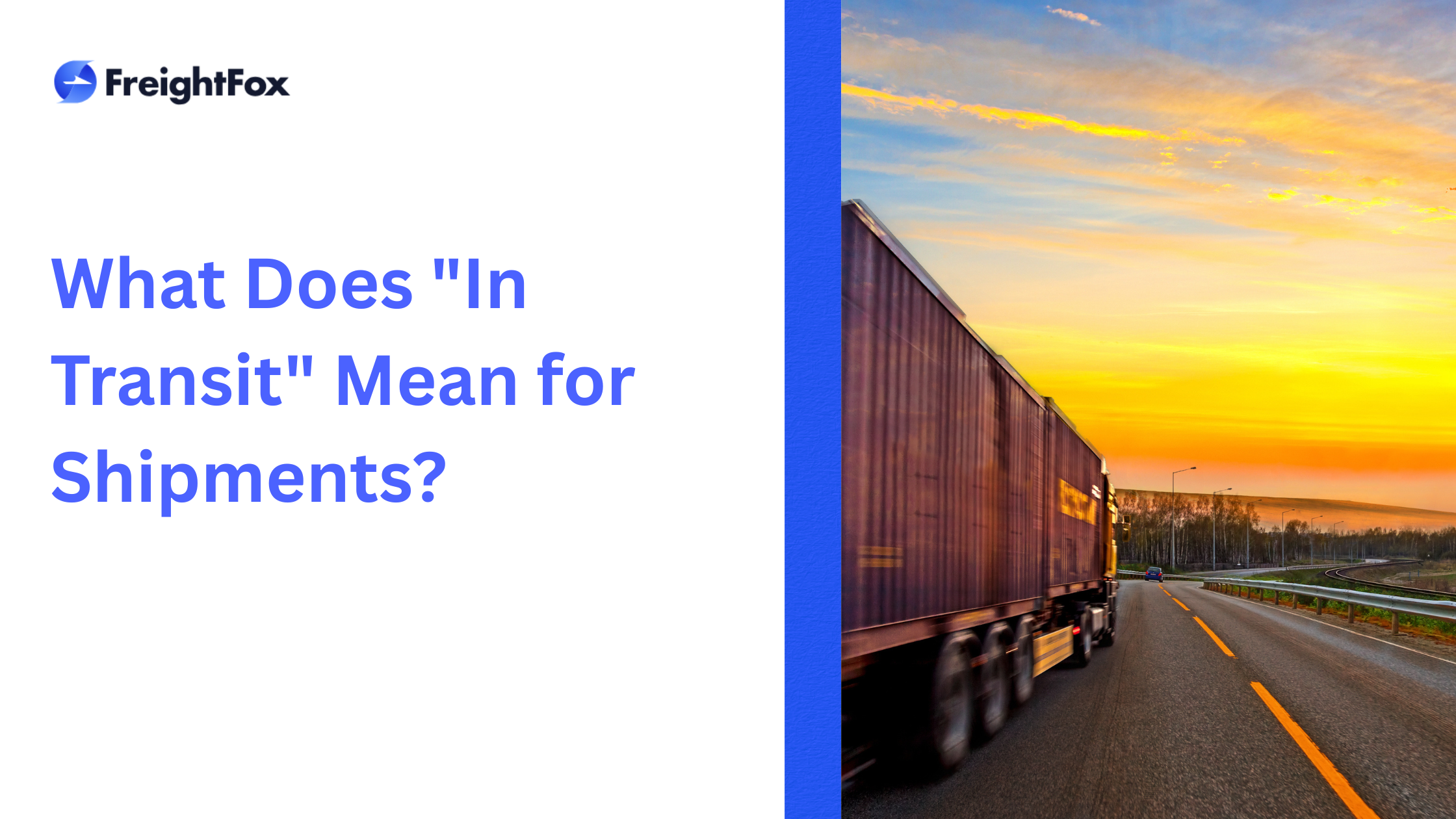  In-transit meaning shipments