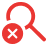 Red magnifying glass with a cross inside indicating search off or no search.
