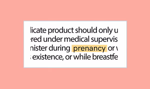 Verify Spell-Check: Text snippet highlighting the word 'pregnancy' in a medical advisory context.