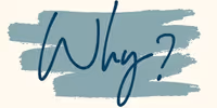 Graphic of the word Why? in a handwritten font against a duck-egg-blue scribbled background.