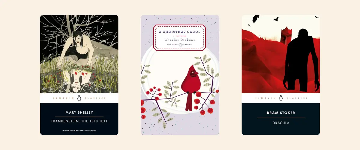 Covers of the books Frankenstein by Mary Shelley, A Christmas Carol by Charles Dickens, and Dracula by Bram Stoker.