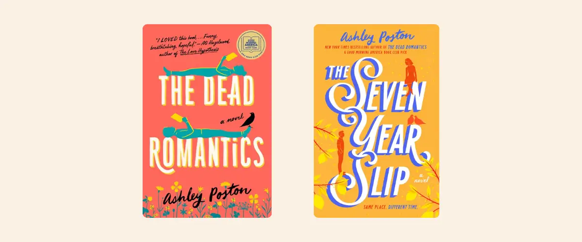 Covers of the books The Dead Romantics and The Seven Year Slip, both by Ashley Poston.