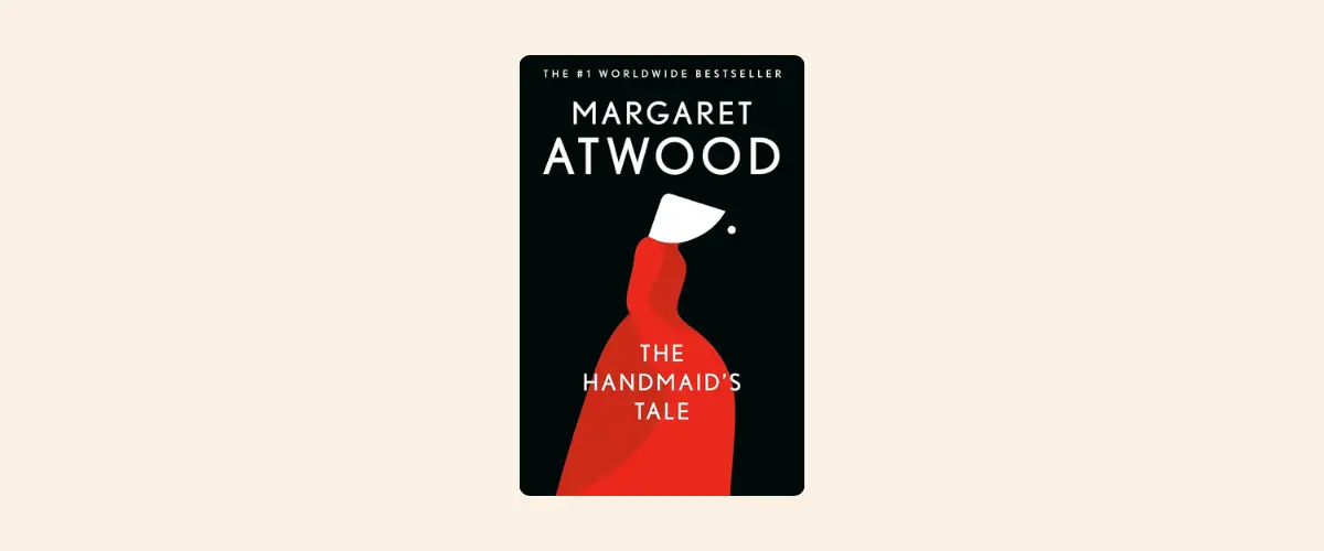 Cover of The Handmaid's Tale by Margaret Atwood.