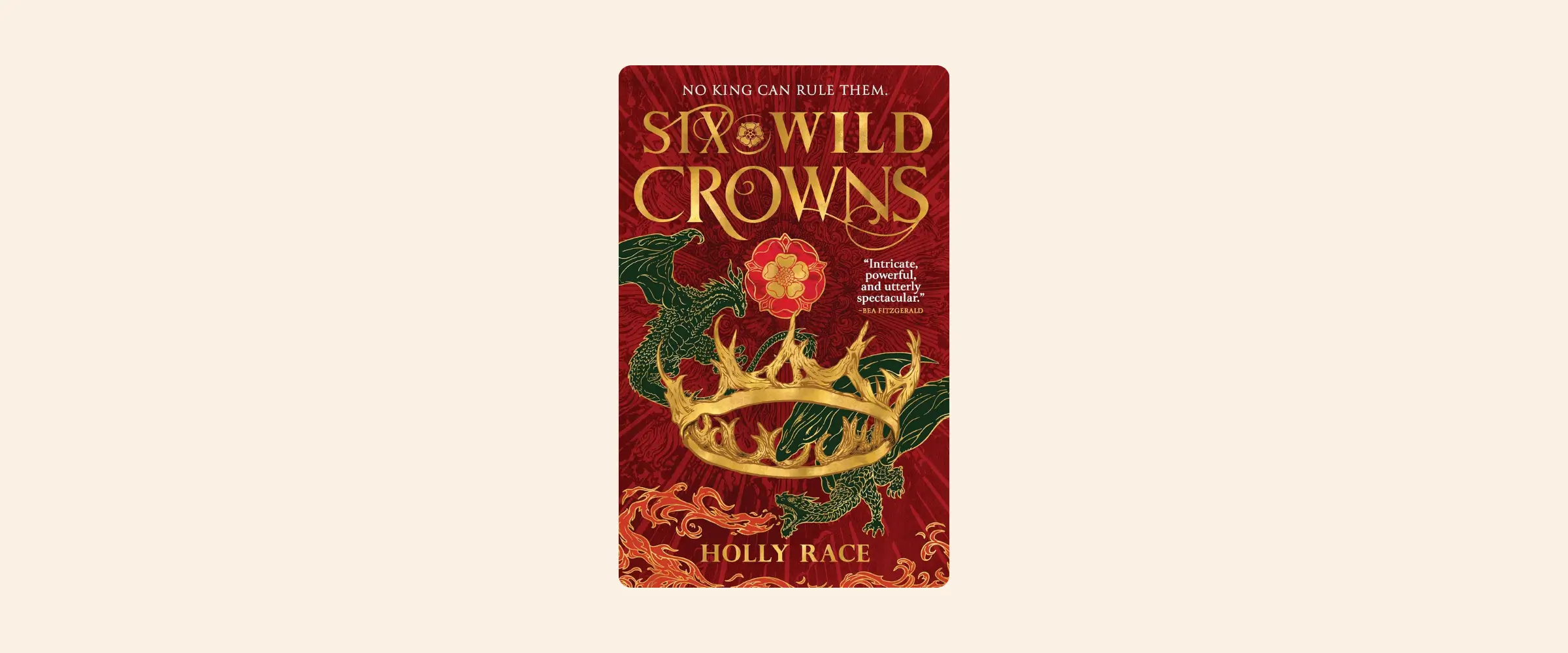 Cover of Six Wild Crowns by Holly Race.
