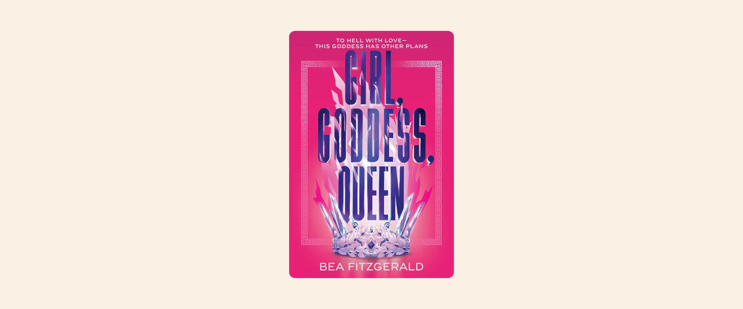 Cover of the book Girl, Goddess, Queen by Bea Fitzgerald.