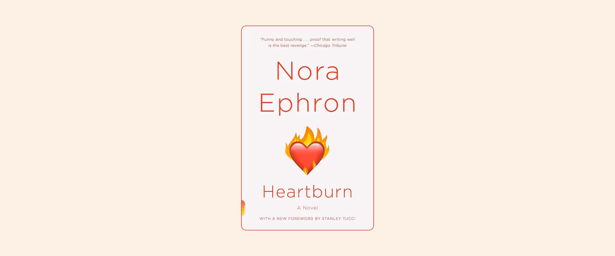 Cover of the book Heartburn by Nora Ephron.