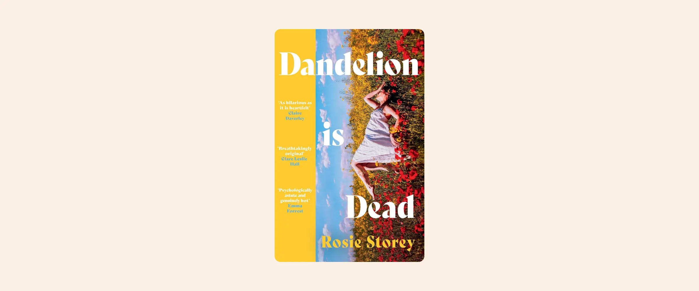 Cover of the book Dandelion is Dead by Rosie Storey.