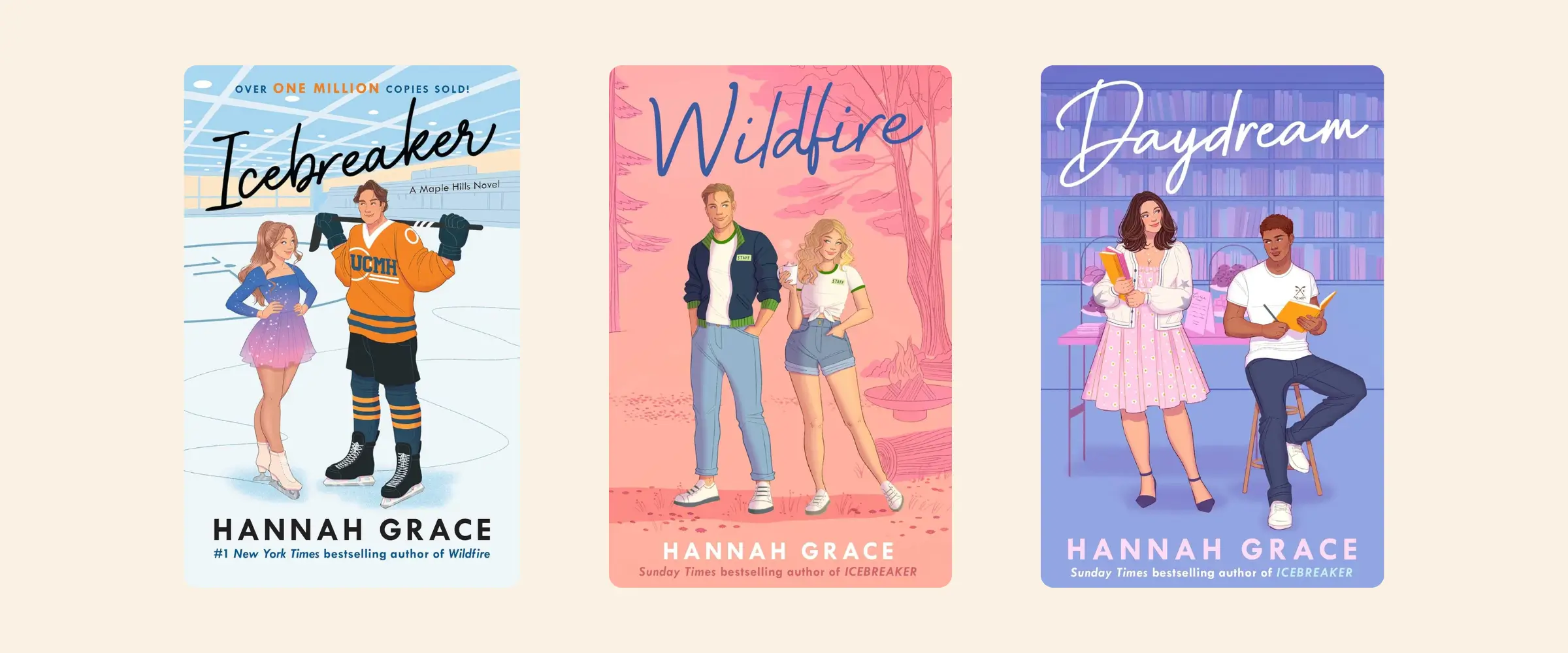 Covers of the books in the Maple Hills series by Hannah Grace: Icebreaker, Wildfire, and Daydream.