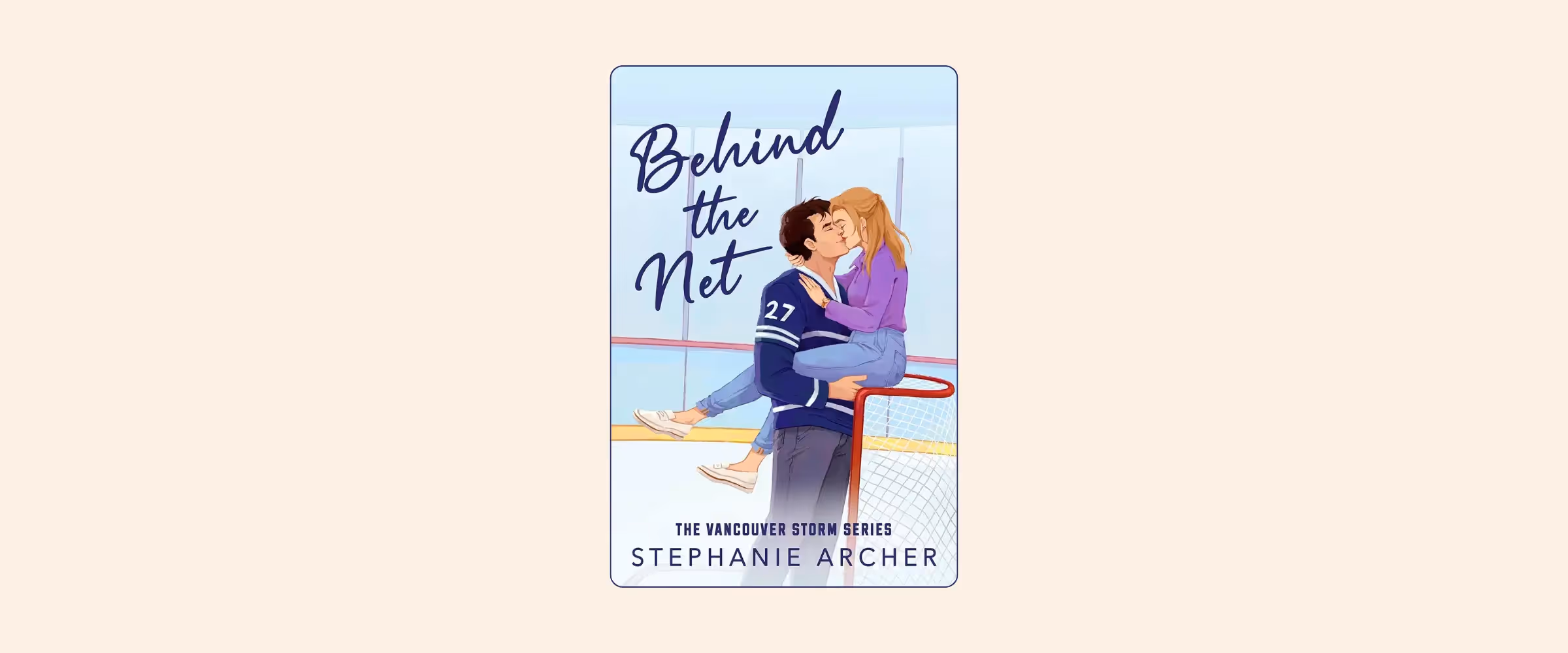Cover of the book Behind the Net by Stephanie Archer.