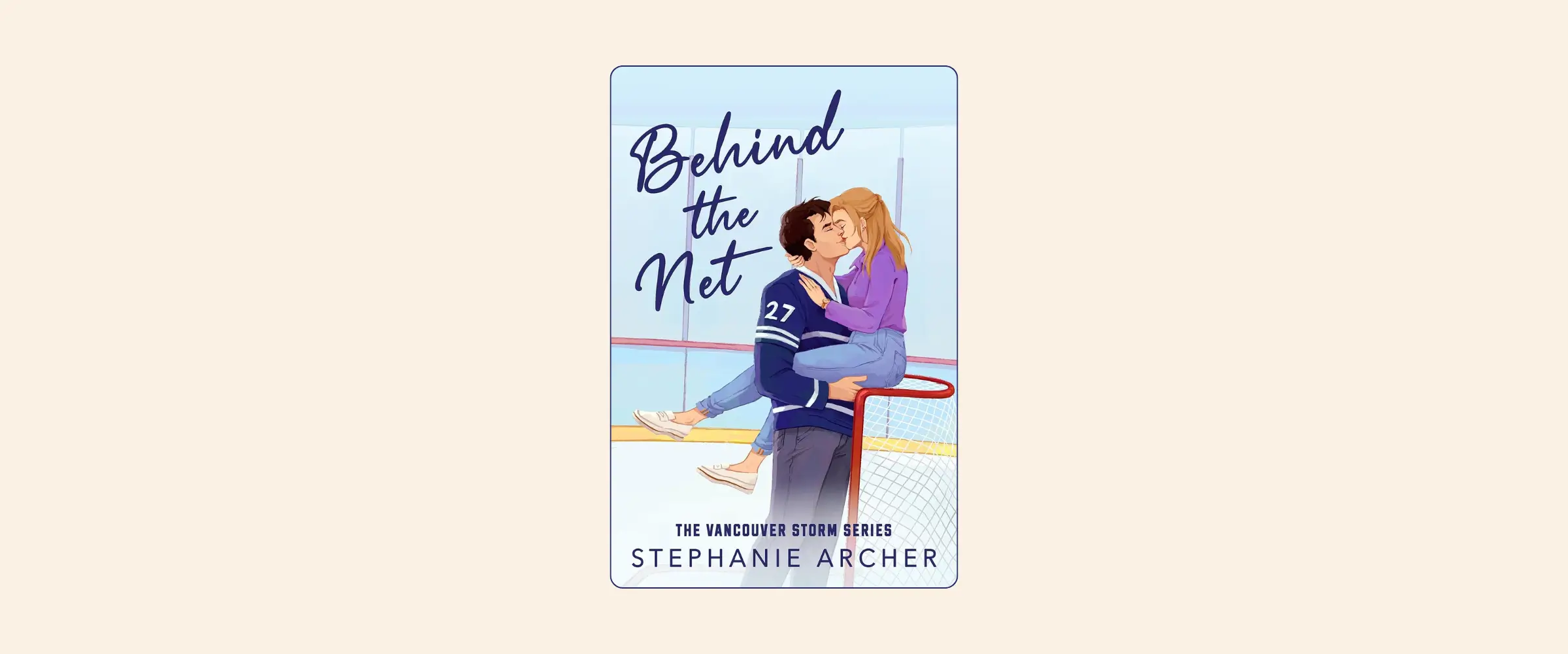 Cover of the book Behind the Net by Stephanie Archer.