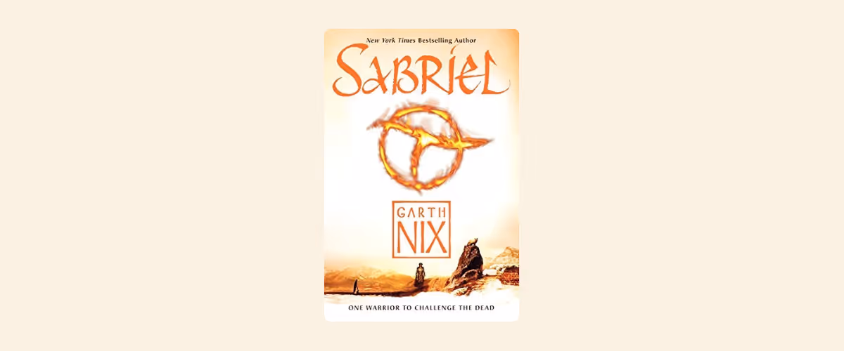 Cover of the book Sabriel by Garth Nix.