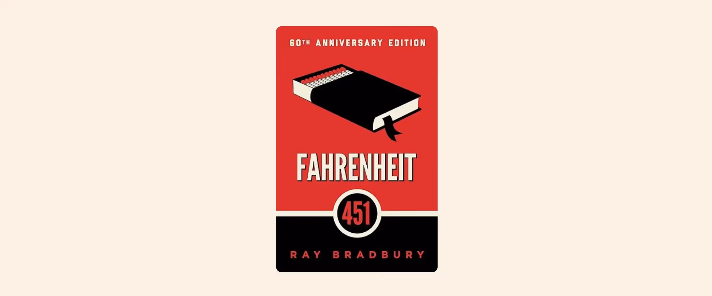 A book cover of Fahrenheit 451 by Ray Bradbury.