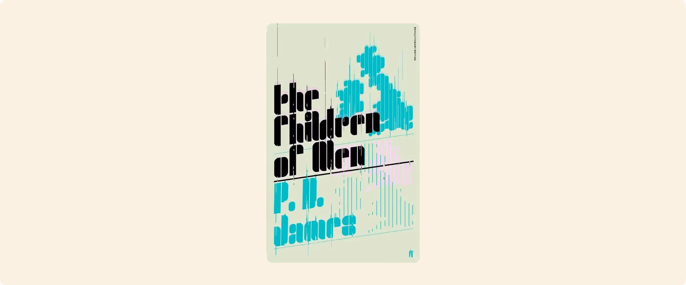 A book cover of The Children of Men.