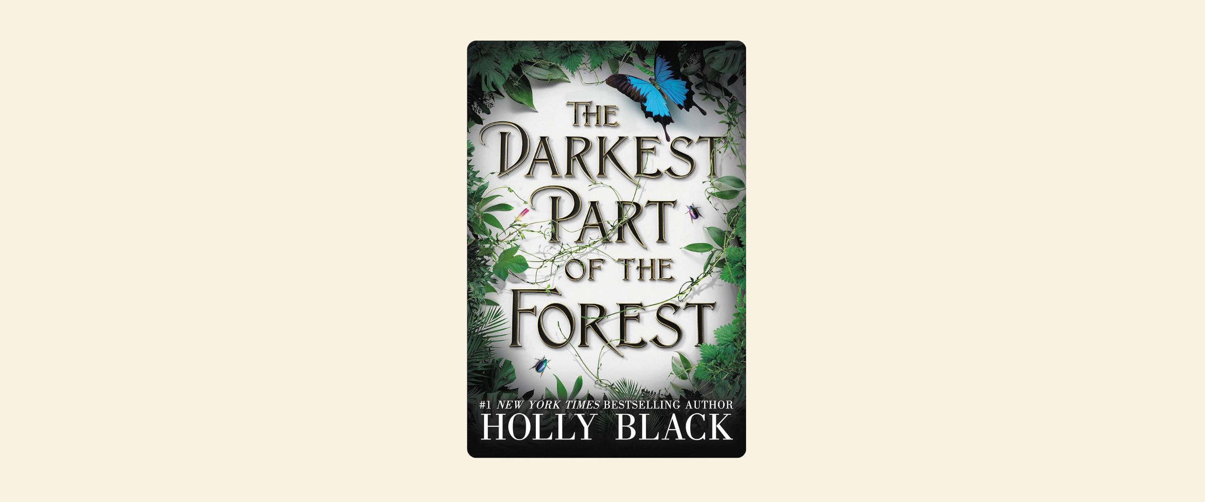 The book cover, The Darkest Part of the Forest, by Holly Black.