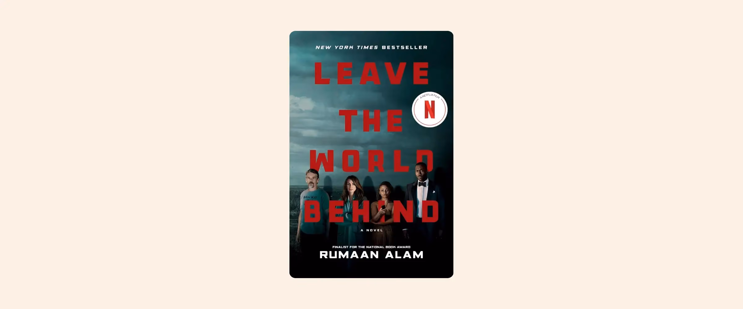 Cover of Leave the World Behind by Rumaan Alam.