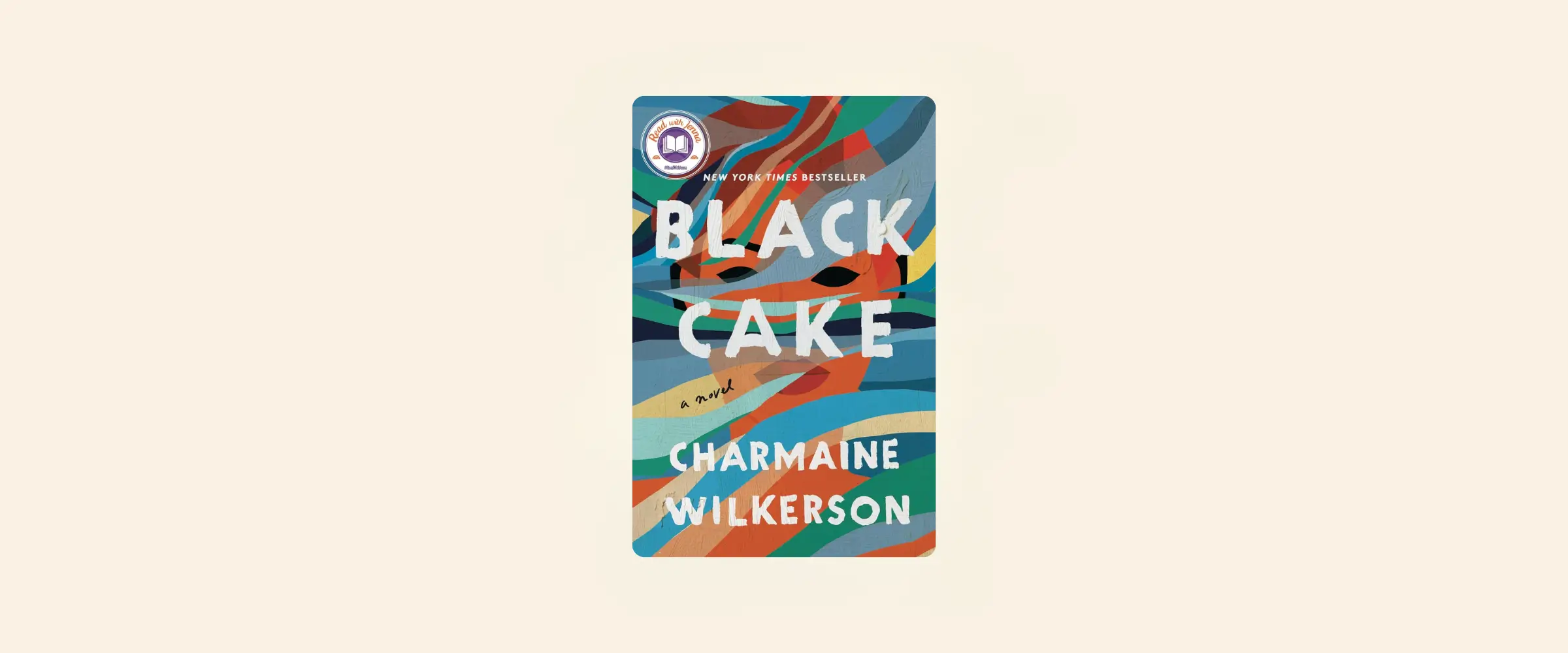 An image of the book cover, Black Cake, by Charmaine Wilkerson.
