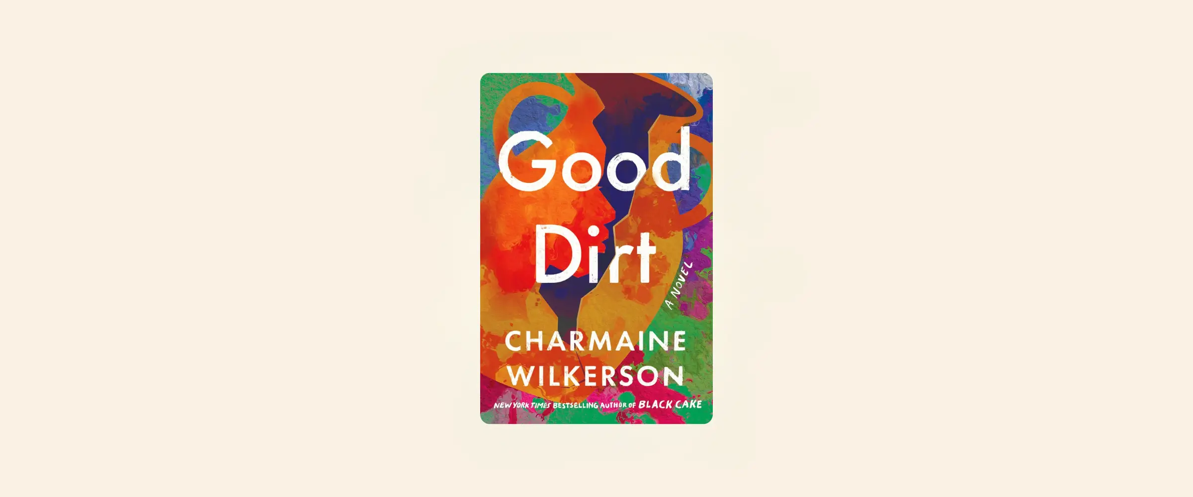 An image of the book cover, Good Dirt, by Charmaine Wilkerson.