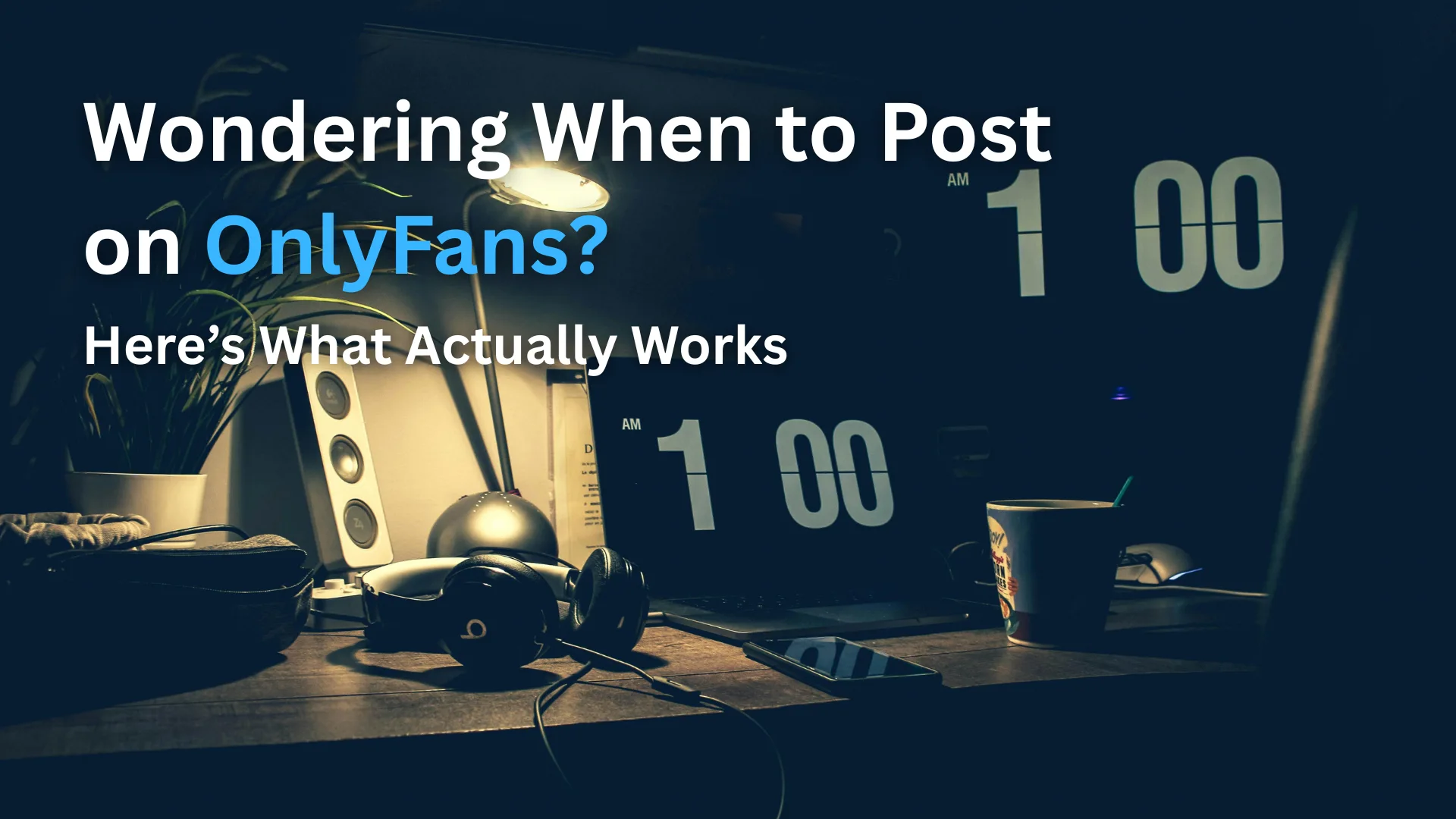 title image best times to post on OnlyFans