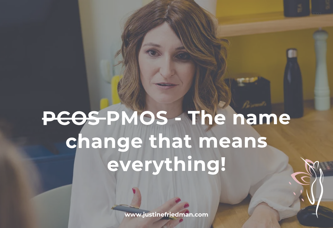 Registered Clinical Dietician Justine Friedman speaking with a client, with text overlay reading “PCOS PMOS – The name change that means everything!”
