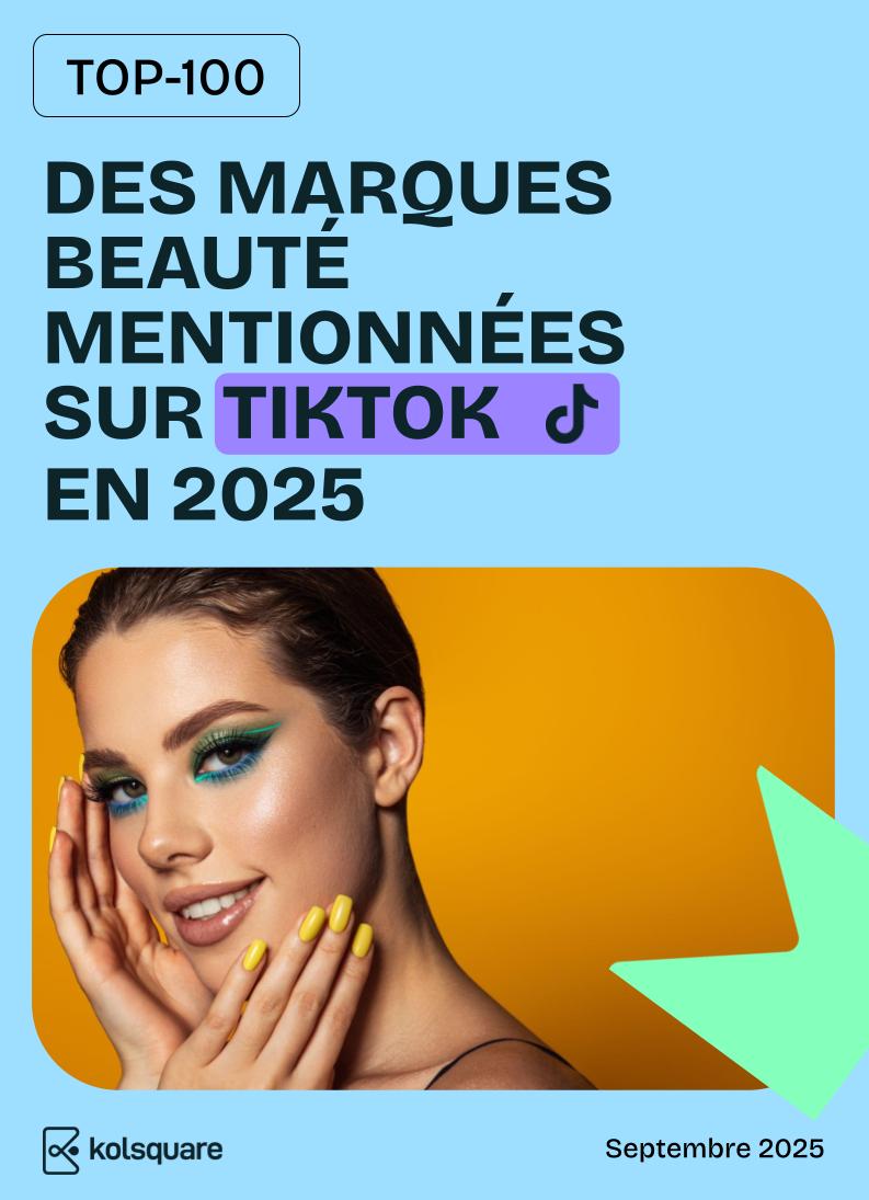 Top 100 des marques beauté mentionnées sur TikTok