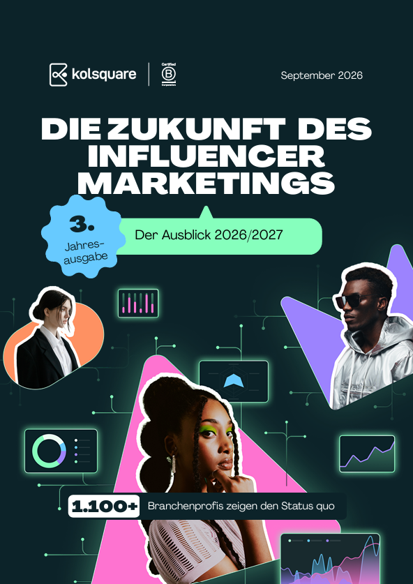 Die Zukunft des Influencer Marketings: die Studie 2026/2027 - Kolsquare
