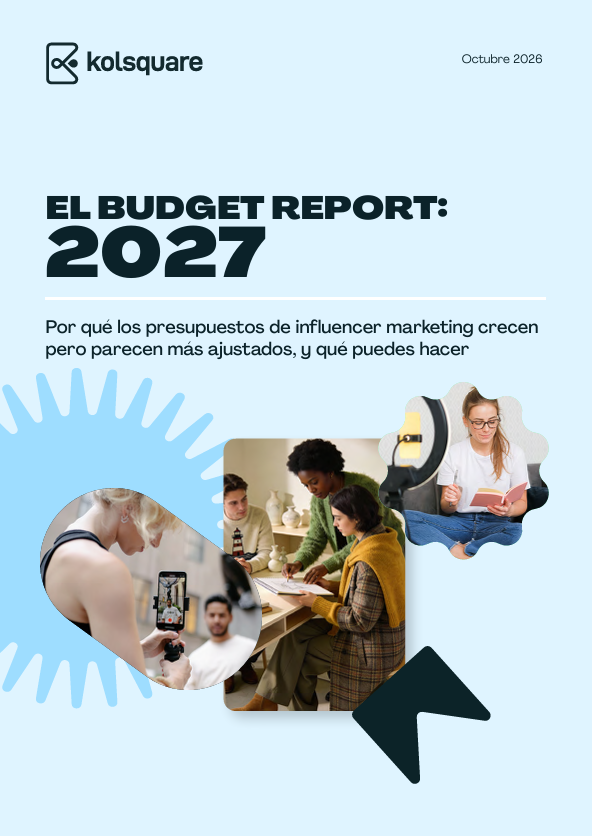 El Budget Report 2027 de Kolsquare: por qué más presupuesto no da más margen